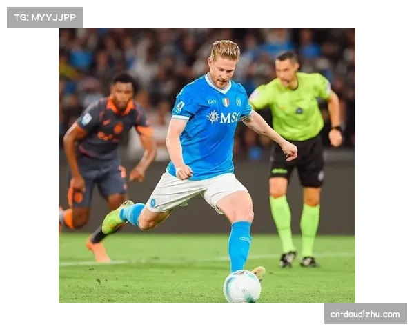 德布劳内点射助那不勒斯战胜国际米兰